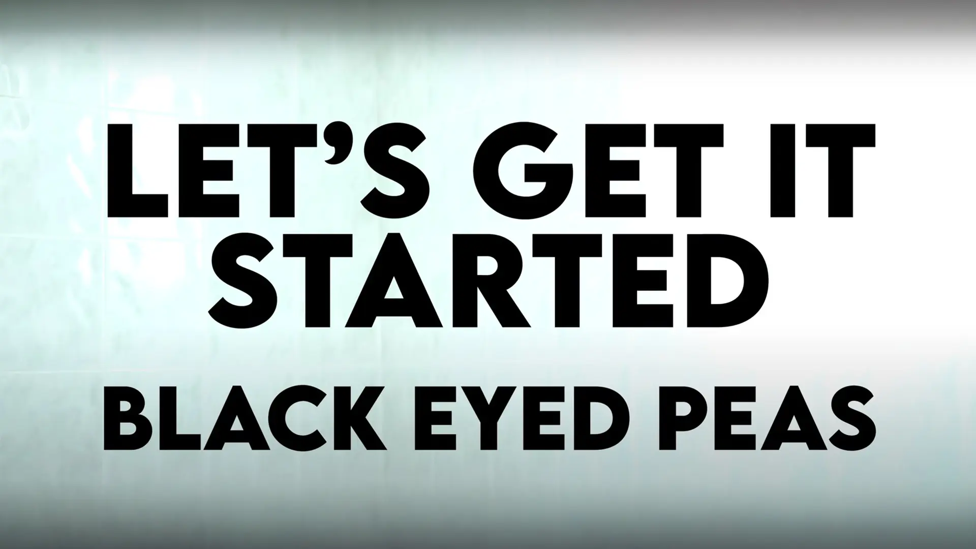 Clip - Let's Get It Started